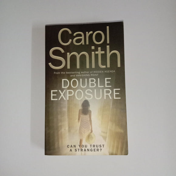 Double Exposure by Carol Smith