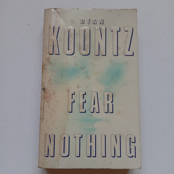 Fear Nothing (Moonlight Bay #1) by Dean Koontz