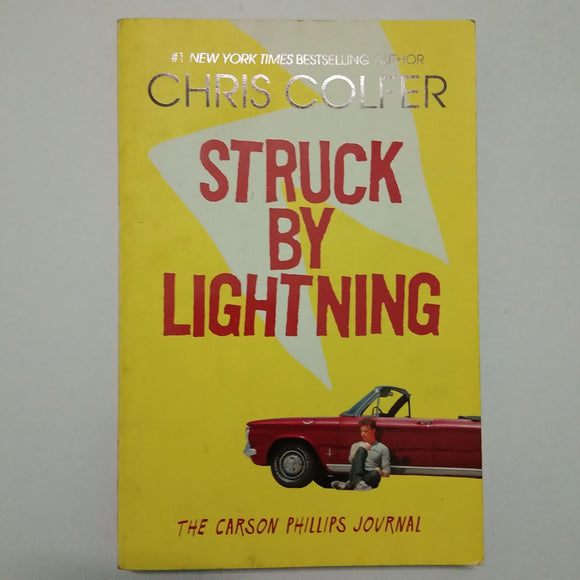 Struck By Lightning: The Carson Phillips Journal by Chris Colfer