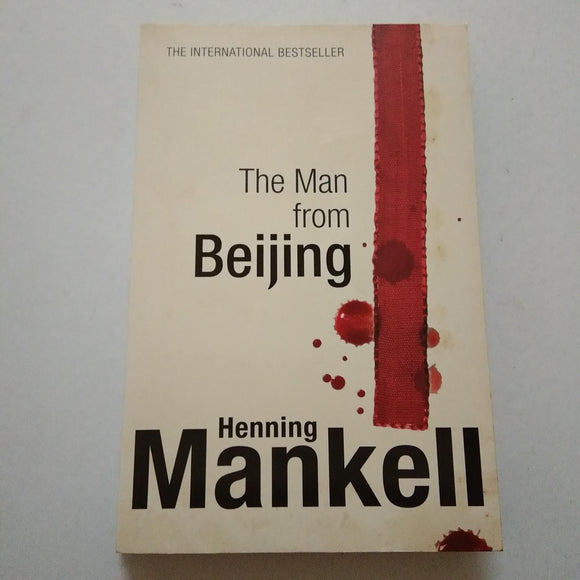 The Man From Beijing by Henning Mankell