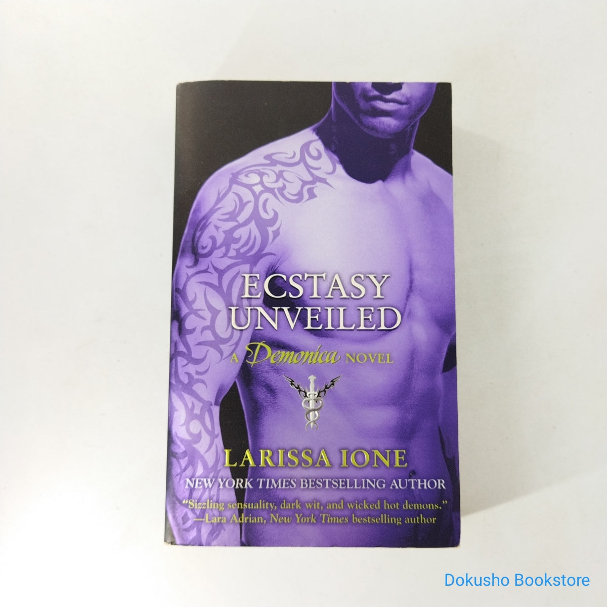 Ecstasy Unveiled Demonica 4 By Larissa Ione Dokusho Bookstore Malaysian Second Hand Book