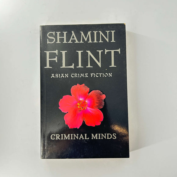 Criminal Minds by Shamini Flint