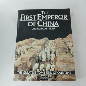 The First Emperor of China by Arthur Cotterell