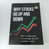 Why Stocks Go Up and Down by William H. Pike