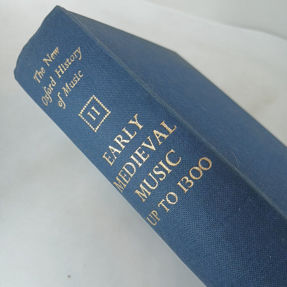 New Oxford History Music, Volume II: Early Medieval Music up to 1300 by Anselm Hughes (Hardcover)