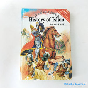 Illustrated History Of Islam by Abdur Rauf (Hardcover)