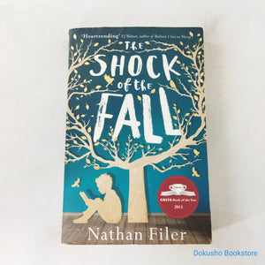 The Shock of the Fall by Nathan Filer