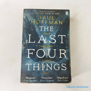 The Last Four Things (The Left Hand of God #2) by Paul Hoffman