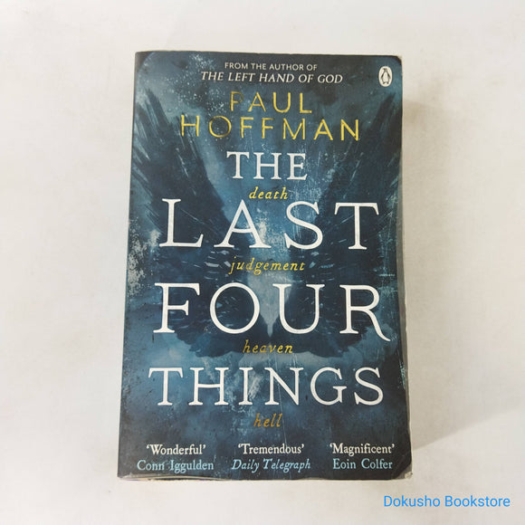 The Last Four Things (The Left Hand of God #2) by Paul Hoffman