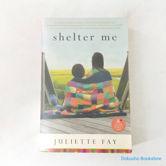 Shelter Me by Juliette Fay