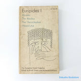 Euripides I: Alcestis / The Medea / The Heracleidae / Hippolytus by Euripides, David Grene (Editor), Richmond Lattimore (Editor)