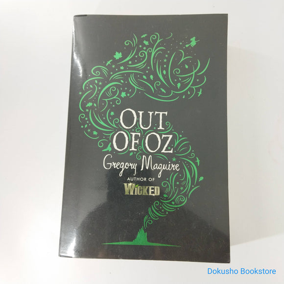 Out of Oz (The Wicked Years #4) by Gregory Maguire