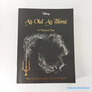 As Old as Time (Twisted Tales) by Liz Braswell