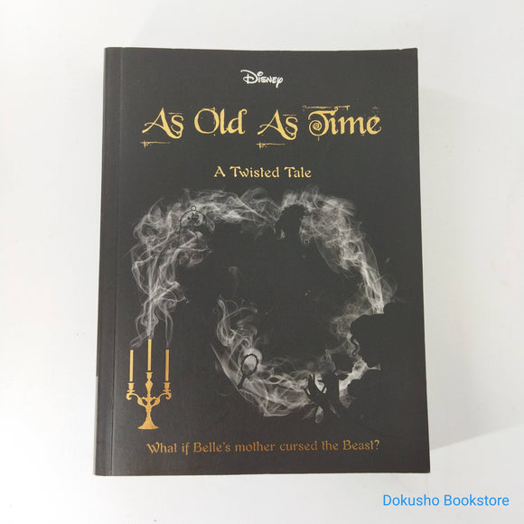 As Old as Time (Twisted Tales) by Liz Braswell