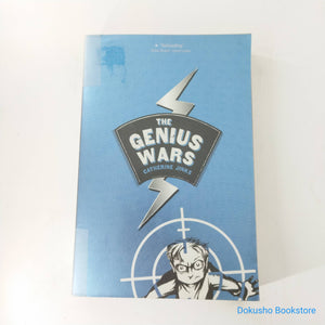The Genius Wars (Genius #3) by Catherine Jinks