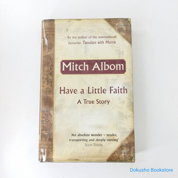 Have a Little Faith: A True Story by Mitch Albom (Hardcover)