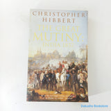 The Great Mutiny : India 1857 by Christopher Hibbert