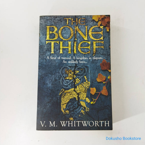 The Bone Thief (Wulfgar #1) by V.M. Whitworth