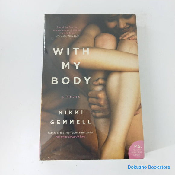 With My Body (Bride Trilogy #2) by Nikki Gemmell
