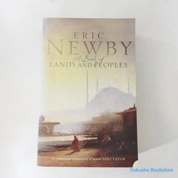 A Book of Lands and Peoples by Eric Newby
