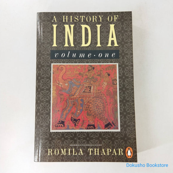 A History of India: Volume 1 by Romila Thapar