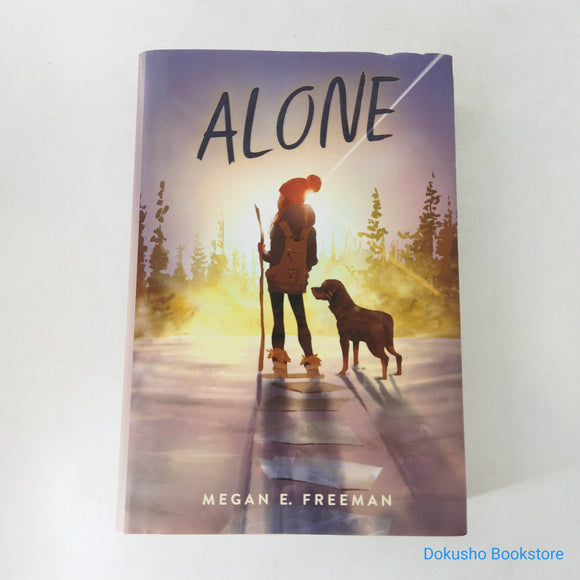 Alone by Megan E. Freeman (Hardcover)