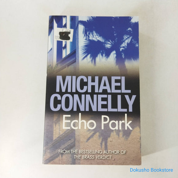 Echo Park (Harry Bosch #12) by Michael Connelly