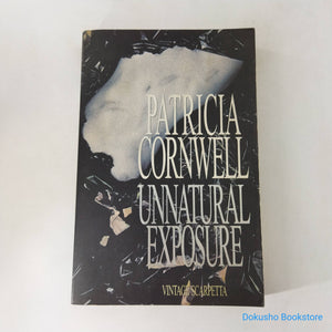 Unnatural Exposure (Kay Scarpetta #8) by Patricia Cornwell