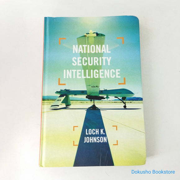National Security Intelligence by Loch Johnson (Hardcover)