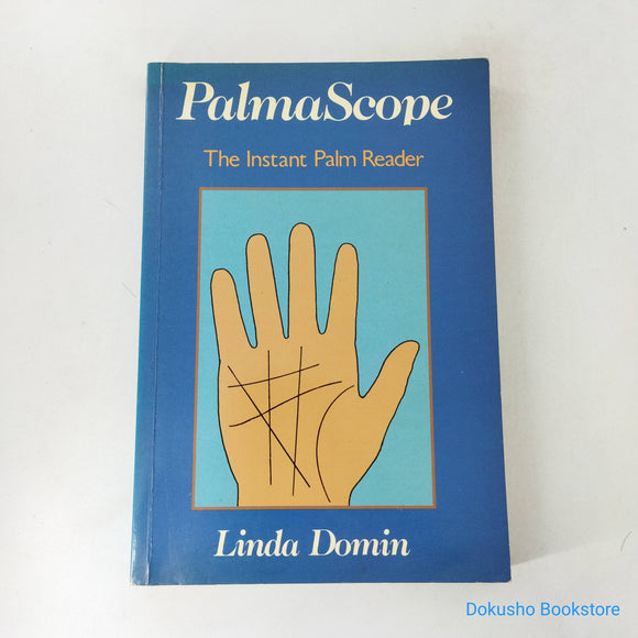 Palmascope: The Instant Palm Reader by Linda Domin