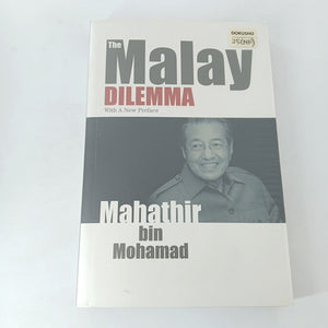 The Malay Dilemma by Mahathir Mohamad