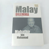 The Malay Dilemma by Mahathir Mohamad