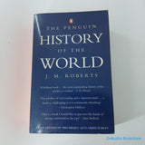 The Penguin History of the World by J.M. Roberts