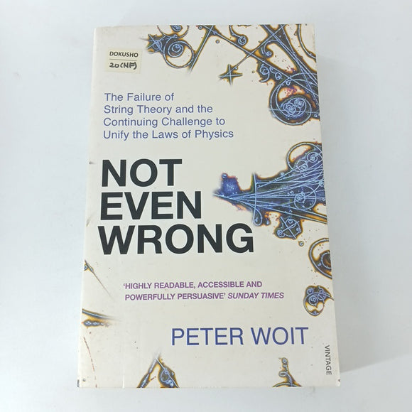 Not Even Wrong by Peter Woit