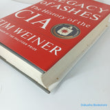 Legacy of Ashes: The History of the CIA by Tim Weiner (Hardcover)