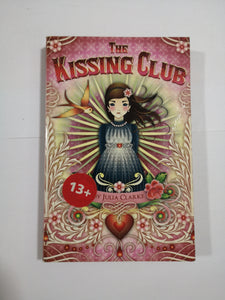 The Kissing Club by Julia Clarke