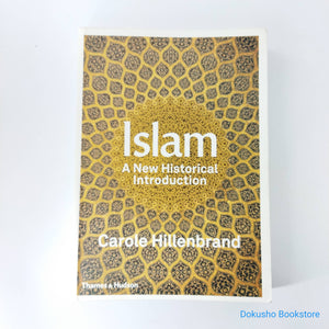 Islam: A New Historical Introduction by Carole Hillenbrand