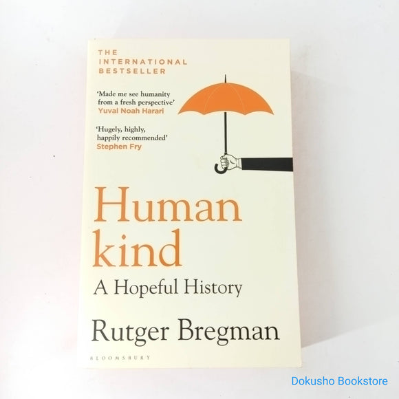 Human kind: A Hopeful History by Rutger Bregman