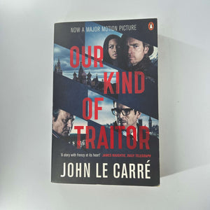 Our Kind of Traitor by John le Carré