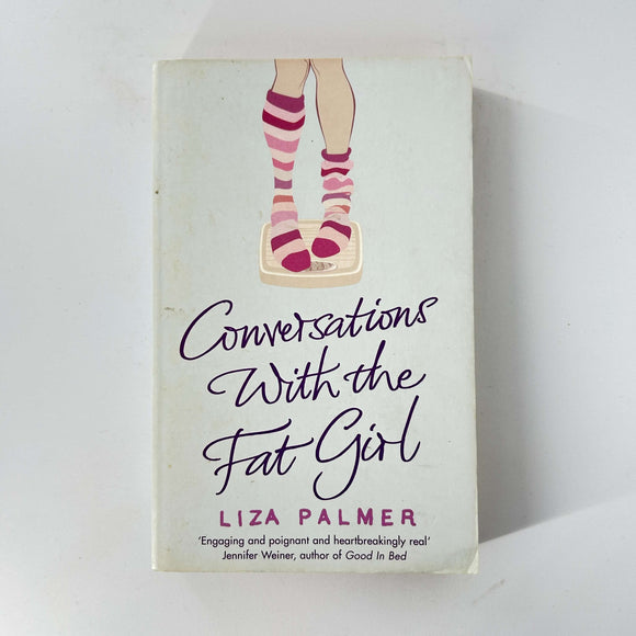 Conversations With the Fat Girl by Liza Palmer
