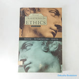 Great Traditions in Ethics by Theodore C. Denise