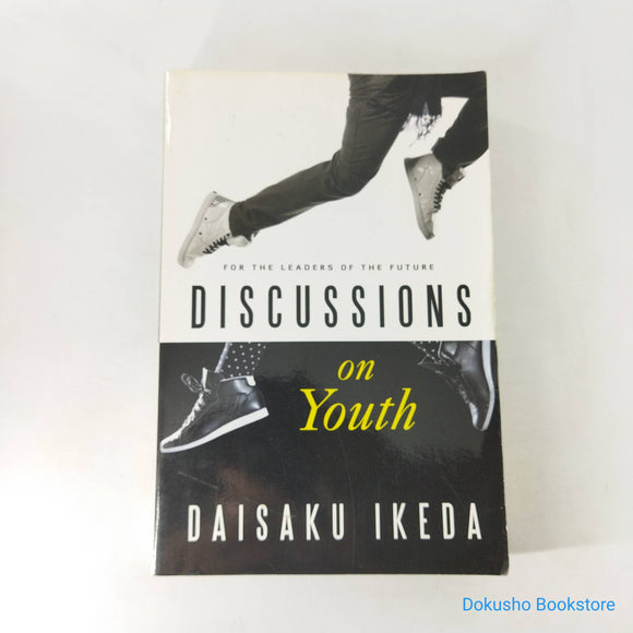Discussions on Youth by Daisaku Ikeda