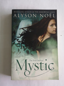 Mystic by Alyson Noel