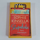 Shopaholic Takes Manhattan by Sophie Kinsella