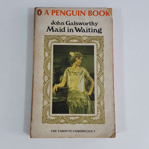 Maid in Waiting by John Galsworthy