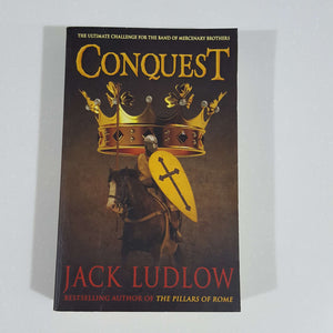 Conquest (The Conquest Trilogy #3) by Jack Ludlow