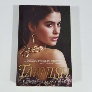 Tarnish by Katherine Longshore