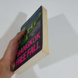 Bangkok Free Fall by Richard Stevenson