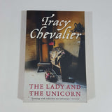 The Lady and the Unicorn by Tracy Chevalier