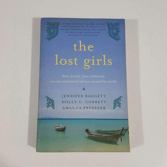 The Lost Girls by Baggett, Corbett & Pressner